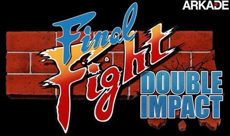 Final Fight: Double Impact chegará na metade de Abril