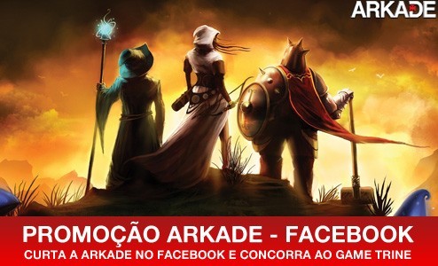 noticias Promoção   curta a Arkade no Facebook e concorra ao game Trine