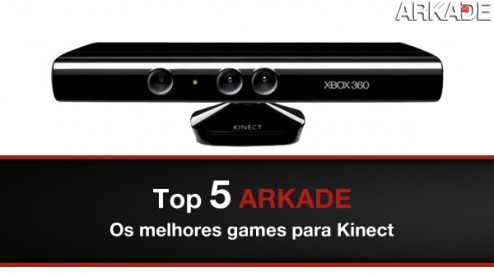 Top 5 Arkade: os melhores games para Kinect