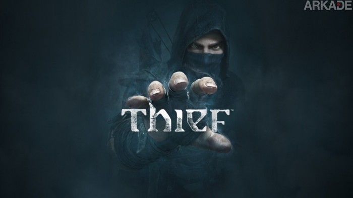 Análise Arkade: a vida bandida de Thief (PC, PS3, PS4, X360, XOne)
