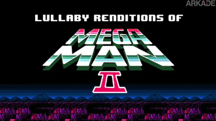 Quem diria que a trilha sonora de Mega Man 2 poderia funcionar como uma canção de ninar