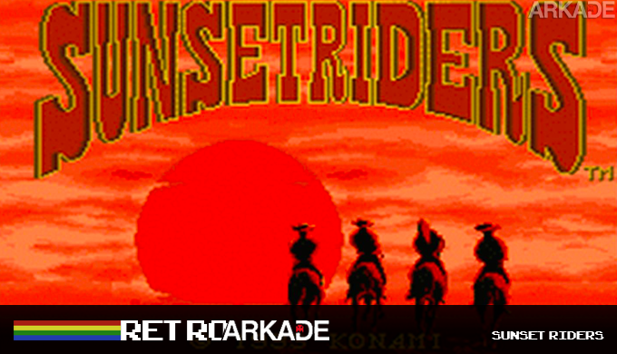 RetroArkade: Sunset Riders é o jogo definitivo sobre o Velho Oeste, concorda?