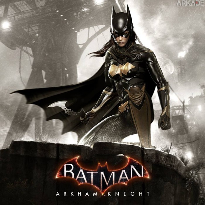 Batman Arkham Knight: conteúdo do Season Pass inclui Batgirl, corrida de Batmóvel e muito mais