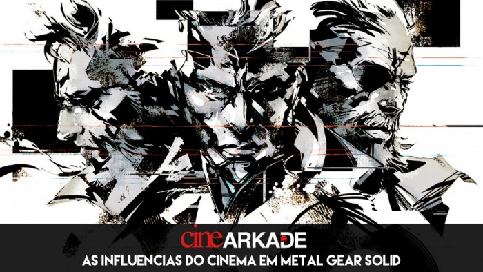 Cine Arkade: As influências do cinema em Metal Gear Solid