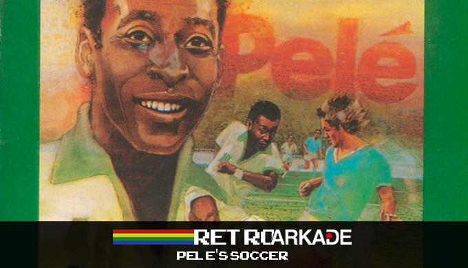 RetroArkade: O Rei do Futebol também foi pioneiro nos games licenciados, em Pele's Soccer