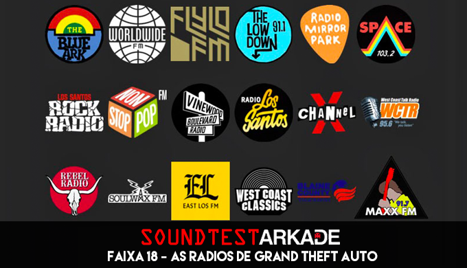 Sound Test Arkade Faixa 18 - As rádios de Grand Theft Auto