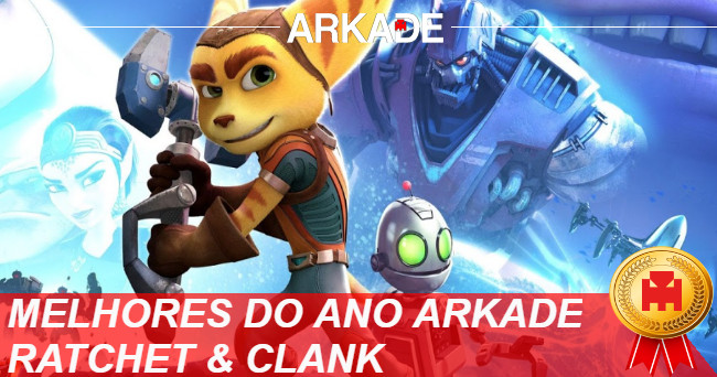 Melhores Jogos do Ano Arkade 2016: Ratchet & Clank