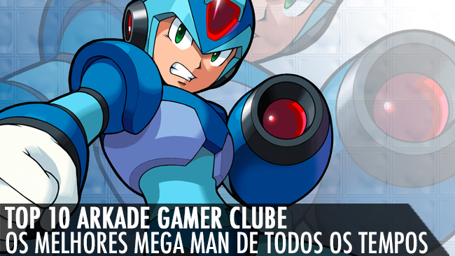 Top 10 Arkade Gamer Clube: Os melhores Mega Man de todos os tempos