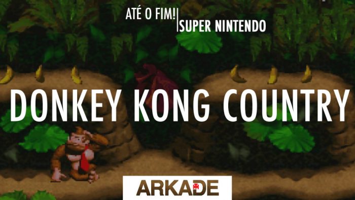 Arkade TV - Até o Fim com Donkey Kong Country