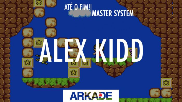 Arkade TV - Até o Fim com o Alex Kidd in Miracle World