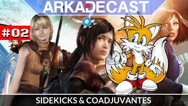 Arkade Cast #02: os melhores (e piores) sidekicks do mundo dos games