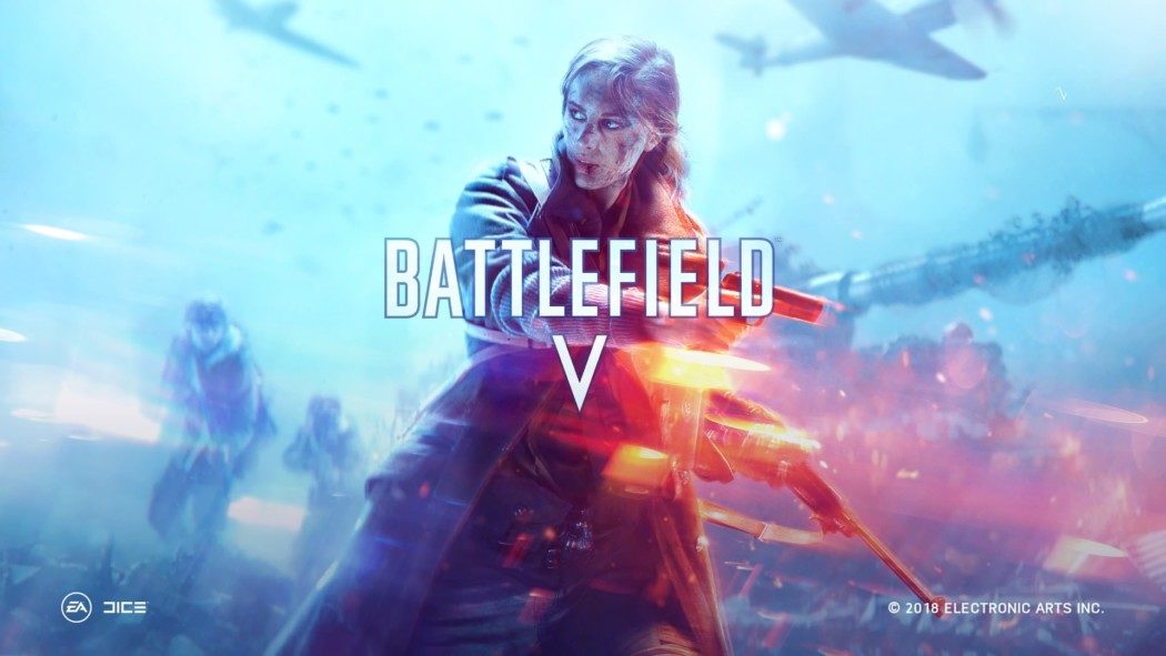 Battlefield V é revelado com história na Segunda Guerra Mundial,  multiplayer sempre em evolução e mais 
