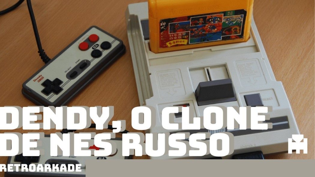 RetroArkade - A história do Dendy, o clone de NES russo
