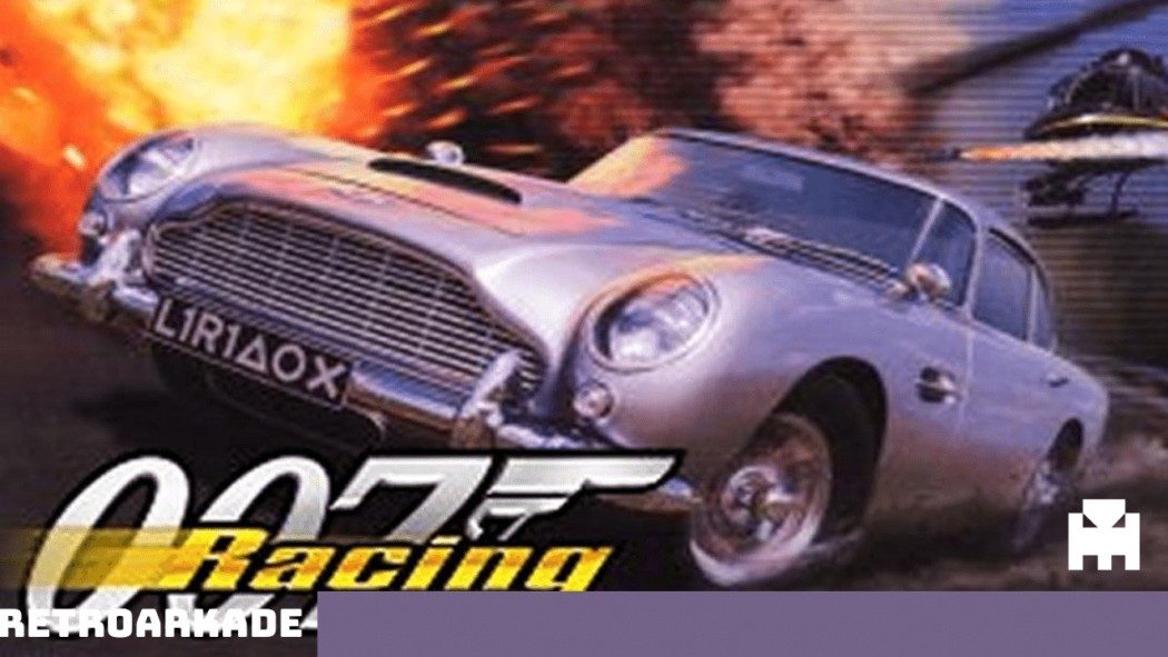 RetroArkade - O dia que James Bond brincou de Velozes e Furiosos em 007 Racing