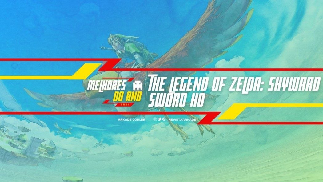 Melhores do Ano Arkade 2021: The Legend of Zelda: Skyward Sword HD