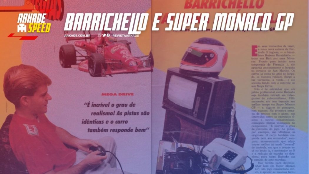 Arkade Speed - O dia que Rubens Barrichello “estreou” na F1, mas nos videogames