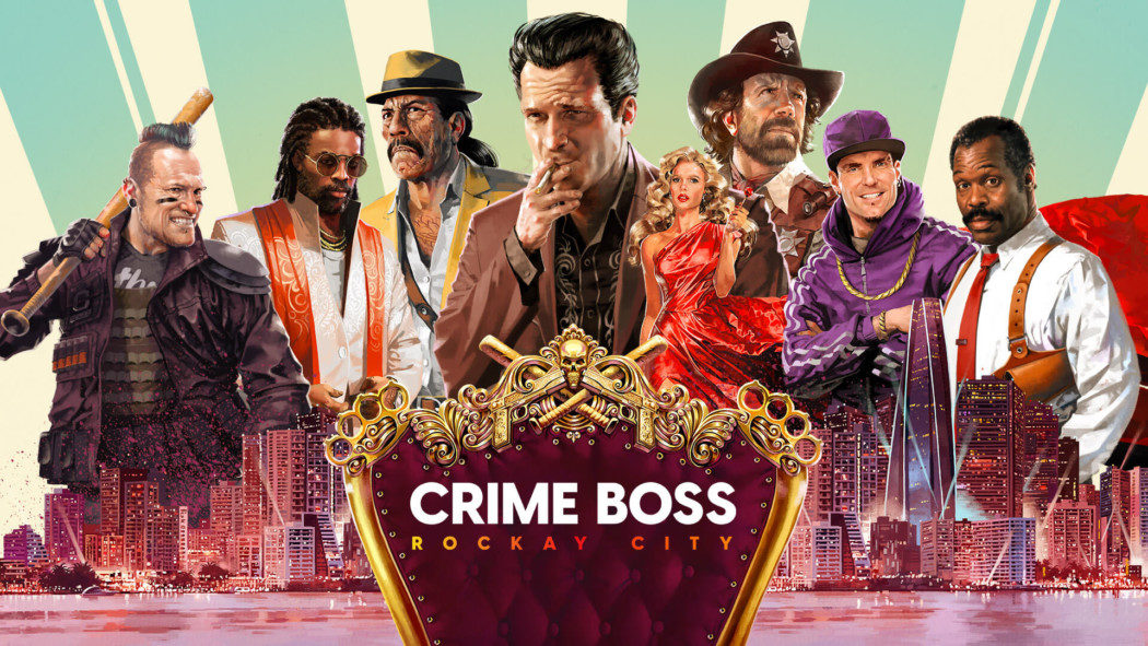 Análise Arkade: Crime Boss Rockay City - Um elenco classe A num game classe C